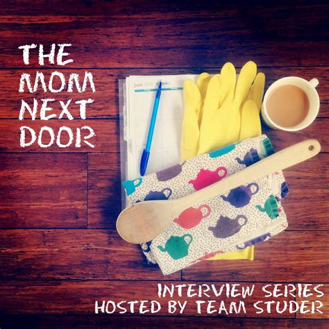 Team Studer: The Mom Next Door Series: Stacey R