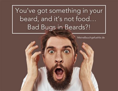 You’ve got something in your beard, and it’s not food… Bad Bugs in Beards?!