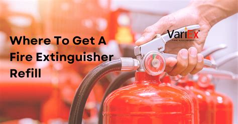 Where To Get A Fire Extinguisher Refill