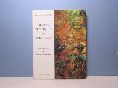 Dessins érotiques de Bertrand by Arsan, Emmanuelle: Bon Couverture