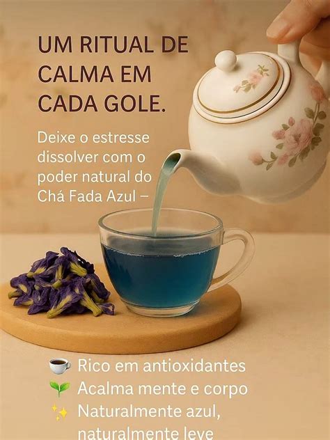 Chá Fada Azul Benefícios - Chá Fada Azul - Elixir da Calma para Bem-Estar - www.ethieneferreira.com.br