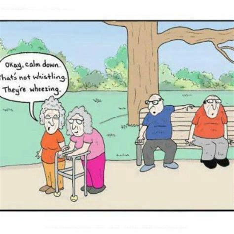 With Great Age Comes Great Humor!