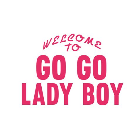 Go Go Lady Boy - Go Go Lady Boy added a new photo.