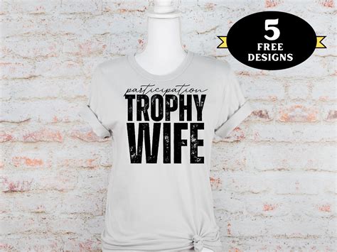Participation Trophy Wife Sublimation Design Participation - Etsy
