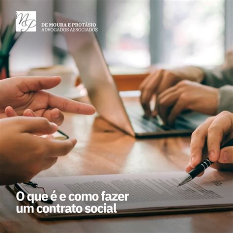 Como Obter O Contrato Social De Uma Empresa - O Que É e Como Fazer O Contrato Social De Uma Empresa - De Moura e ...