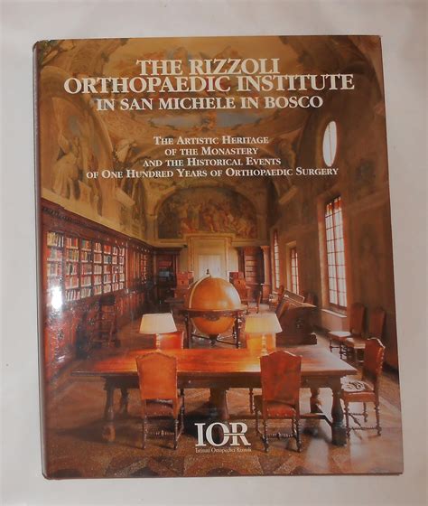 The Rizzoli Orthopaedic Institute in San Michele in Bosco - the