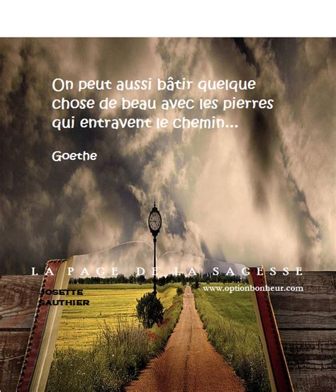 Citations option bonheur: Citation de Goethe sur les pierres du chemin