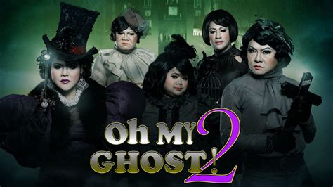 Oh My Ghost 2 Thai Movie Streaming Online Watch on Netflix