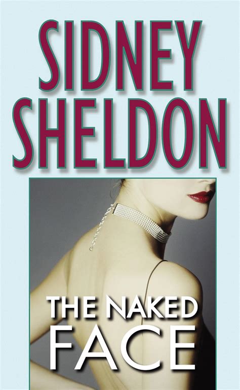 The Naked Face: Sheldon, Sidney: 9780446341912: Amazon.com: Books