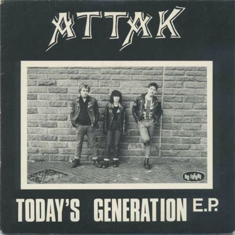 hardcore punk: Attak - Today's Generation EP (1982)