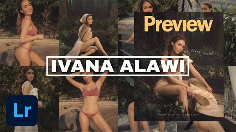 ivana alawi inspired preset   edit  ativanaalawi preview