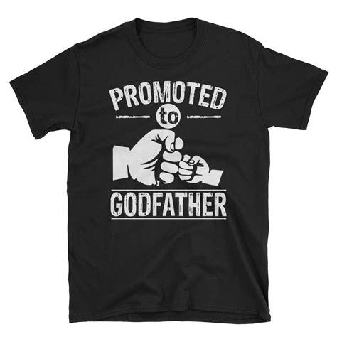 Godfather Shirt Promoted to Godfather Shirt Godfather Gift | Etsy