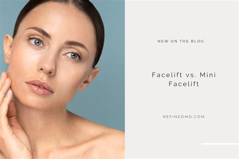 Facelift vs. Mini Facelift | RefinedMD, Los Gatos + San Jose