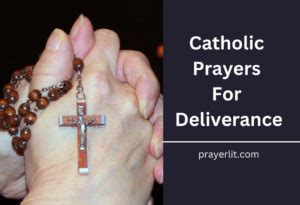 33 Powerful Catholic Prayers For Deliverance (2025) - PrayerLit