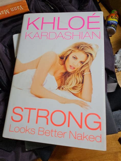 Khloe Kardashian Naked AUTOGRAPHED Srong Looks Better Naked ~ FIRST