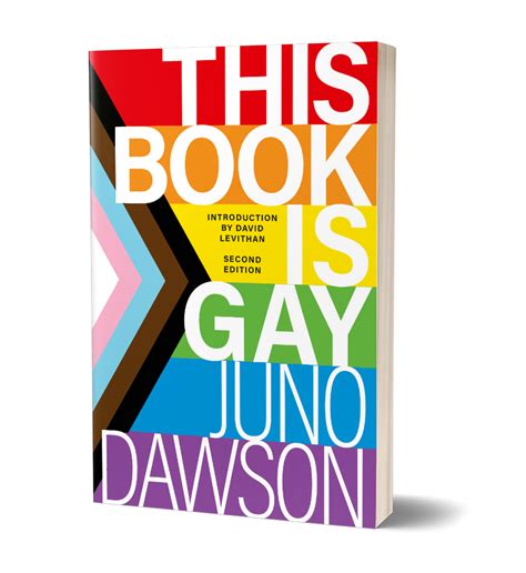 This Book Is Gay by Juno Dawson