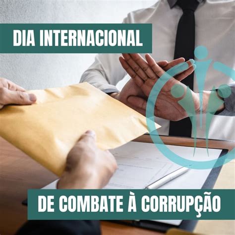 Determinada Operação De Combate A Corrupção - Dia Internacional de Combate à Corrupção | Integração do Compliance ao ...