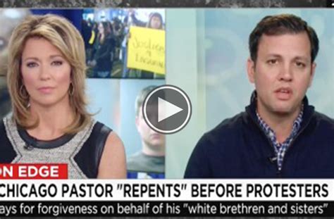 white chicago pastor explains   repents  prays   ills