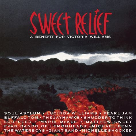 Various ‎– Sweet Relief (A Benefit For Victoria Williams) - Mindbomb