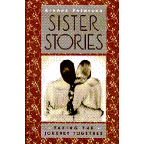 Sister Stories: 9taking the Journey Together (Hardcover) by Brenda