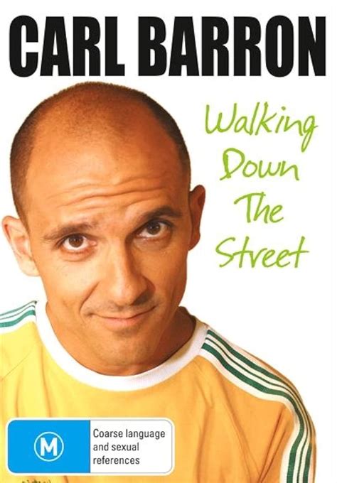 Walking Down The Street Carl Barron