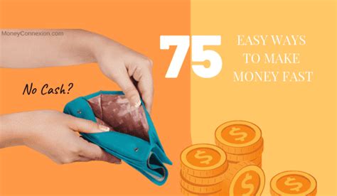 75 Ways to Make Money Fast - Easy & Proven Ways