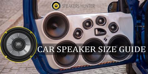 Car Speaker Sizes: What Size Speakers Fit in My Car?