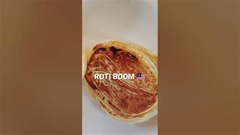 roti boom bread boom mlayshyn roy bom malaysianfood streetfood