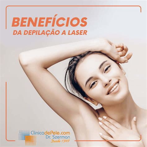Depilação A Laser Benefícios - Benefícios Da Depilação A Laser - O Melhor Tratamento Em 2026