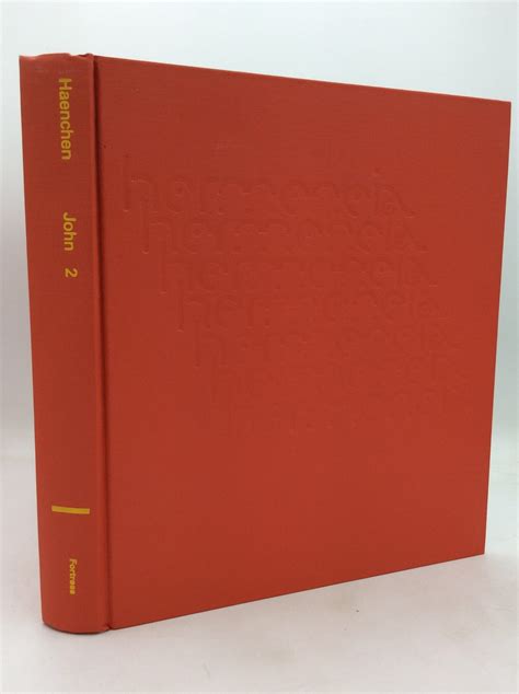 JOHN 2: A Commentary on the Gospel of John, Chapters 7-21 | Ernst Haenchen