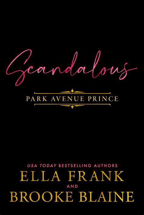 INFAMOUS PARK AVENUE PRINCE by Ella Frank & Brooke Blaine | Release