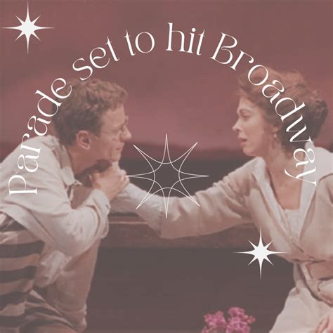 parade musical  set  hit broadway gulia brothers