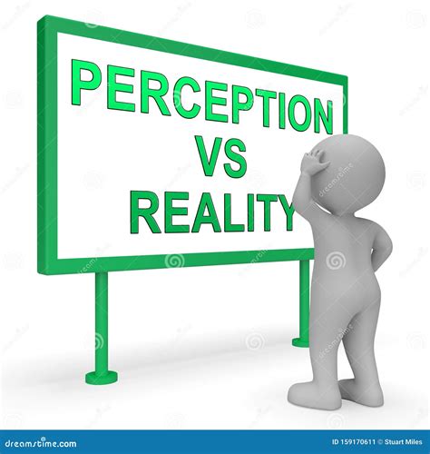 Perception Vs Reality Sign Compares Thought or Imagination with Realism ...