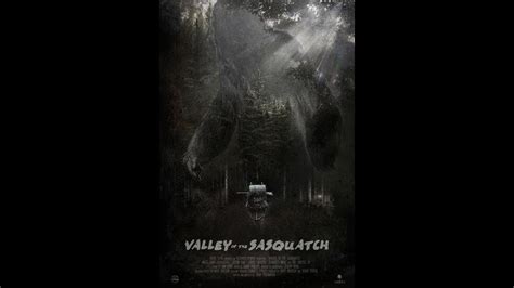 Долина снежного человека / Valley of the Sasquatch (2015) - Трейлер ...