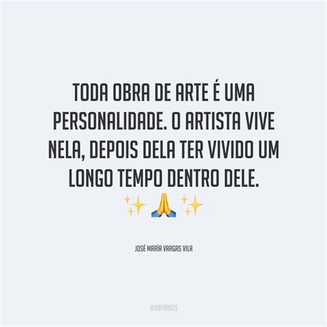 Frases Sobre Arte E Cultura
