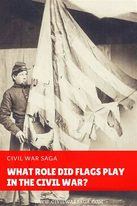 What Role Did Flags Play in the Civil War? - CIVIL WAR SAGA
