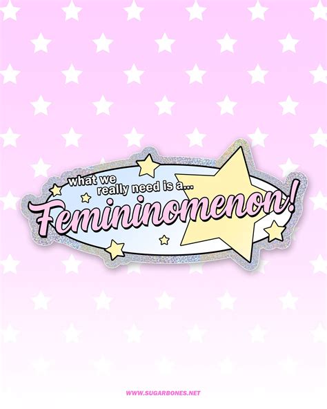 Femininomenon | 2 Sizes | Sticker – Sugarbones
