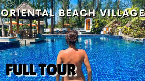oriental beach village naturist resort phuket thailand full