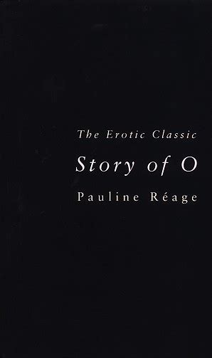 Story Of O by Pauline Reage - Penguin Books Australia