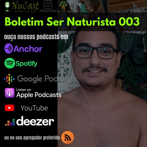 Boletim Ser Naturista 001 - Ser Naturista (播客) | Listen Notes