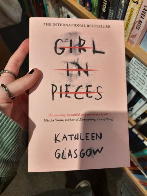 girl  pieces kathleen glasgow books  read books  teens
