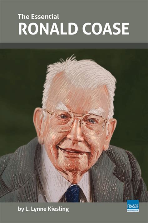 essential ronald coase fraserinstitute