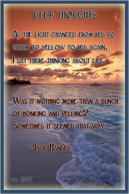 Deep Thoughts by Jack Handey by Richy-Rich on DeviantArt