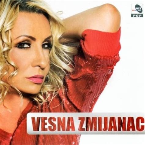 Vesna Zmijanac – Pevajte mi pesme Lyrics | Genius Lyrics