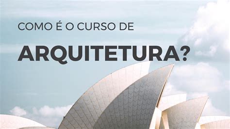 COMO É O CURSO DE ARQUITETURA? / @aarquitetajessica - YouTube