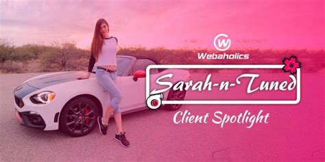 Client Spotlight: Sarah-n-Tuned | Webaholics