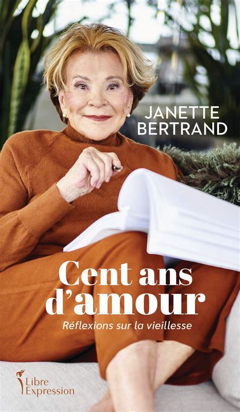 «On ne donne pas la parole aux vieux», dénonce Janette Bertrand dans