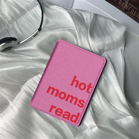 hot moms read kindle case   kindle paperwhite  gen