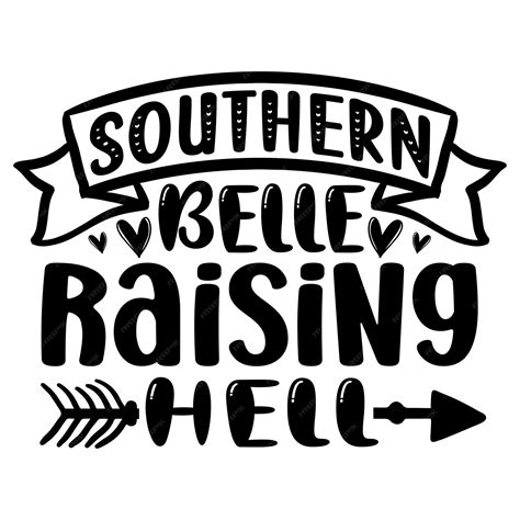 Premium Vector | Southern belle raising hell svg
