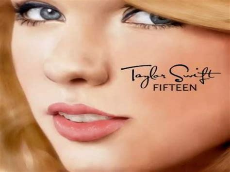 Lyrics Taylor Swift Fifteen 6